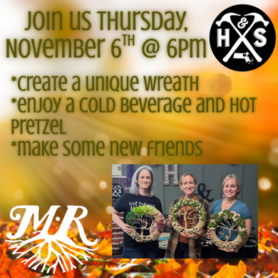 11/6/25 Thursday- 6pm - Tree of Life Wreath @ MODEST ROOTS BREWING