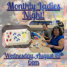8/19/26 - Wednesday 6pm - Monthly Ladies Night Out!