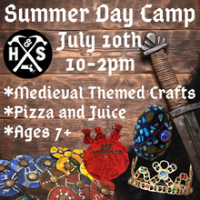 7/10/24 - Wednesday - 10-2pm - Medieval Themed Kids Day Camp