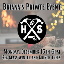 Briana's Private Event