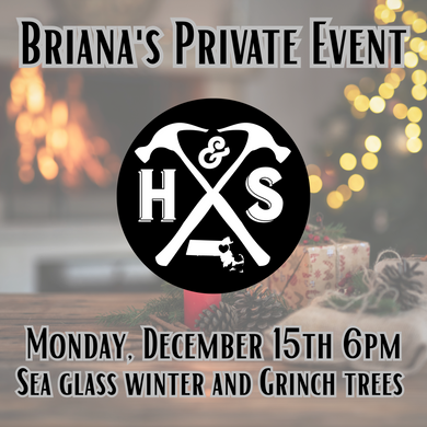 Briana's Private Event