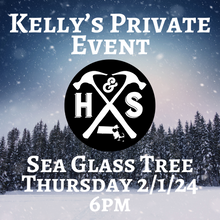 Kelly's Private Event