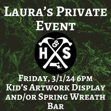 Laura's Private Event