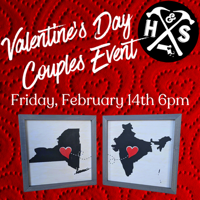 2/14/25 - Friday 5:30pm - **Valentine's Day Workshop**