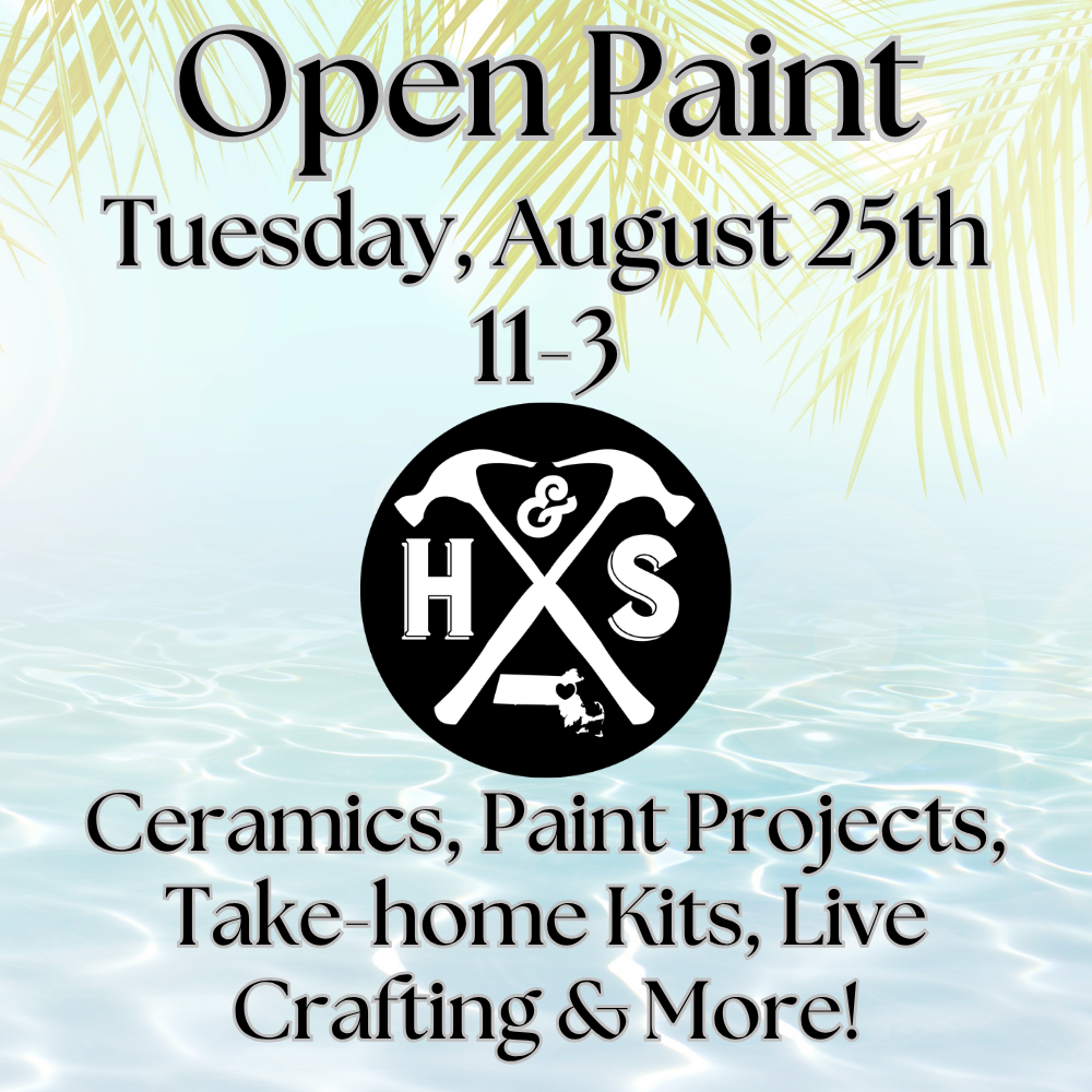8/25/26 - Tuesday- 11-3pm - OPEN PAINT