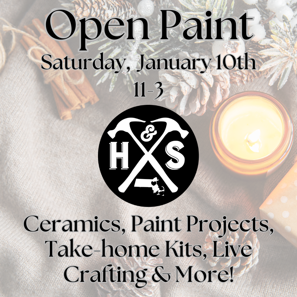 1/10/26 - Saturday - 11-3pm - OPEN PAINT