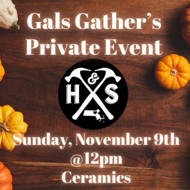 Gals Gather's Private Event